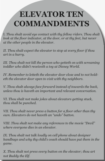 Elevator Ten Commandments that everyone should abide by