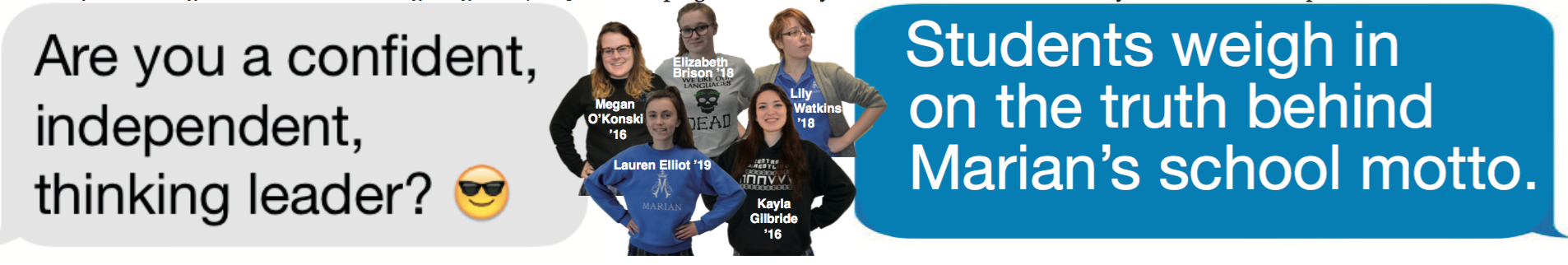 Students muse on mighty Marian confidence